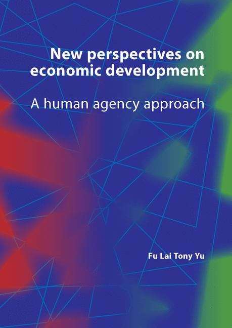 New Perspectives on Economic Development