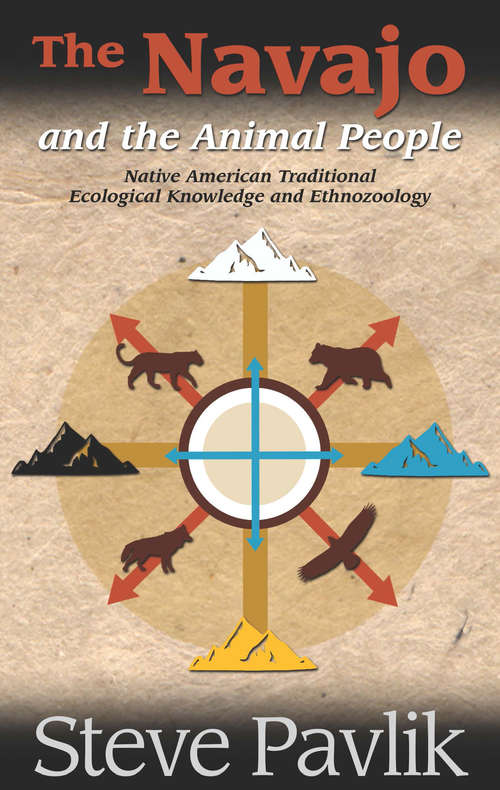 Book cover of The Navajo and the Animal People