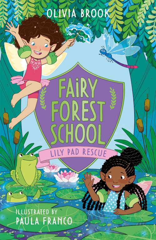Book cover of Lily Pad Rescue: Book 4 (Fairy Forest School #4)