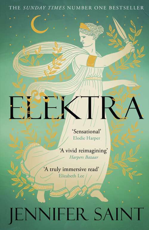 Book cover of Elektra: The mesmerising story of Troy from the three women its heart