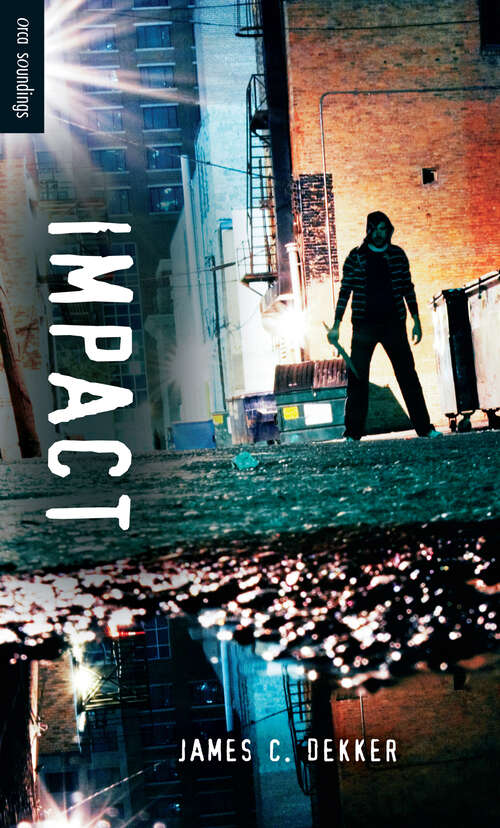 Book cover of Impact (Orca Soundings)