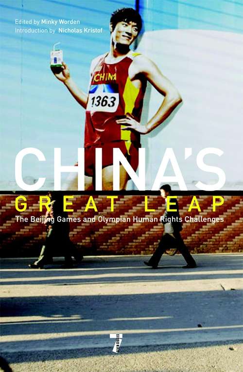 Book cover of China's Great Leap: The Beijing Games and Olympian Human Rights Challenges