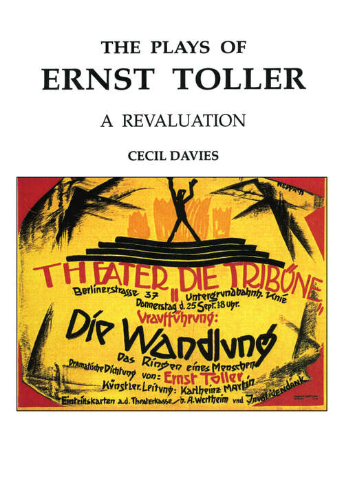 Book cover of The Plays of Ernst Toller: A Revaluation