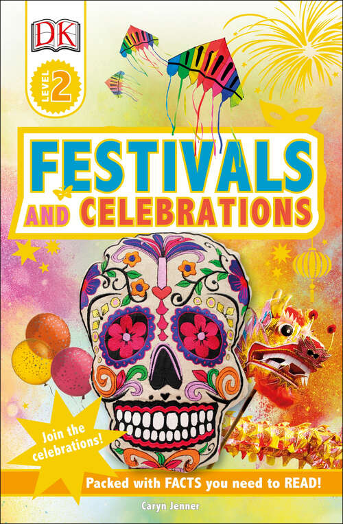 Book cover of DK Readers L2 Festivals and Celebrations (DK Readers Level 2)