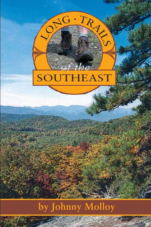 Book cover of Long Trails of the Southeast