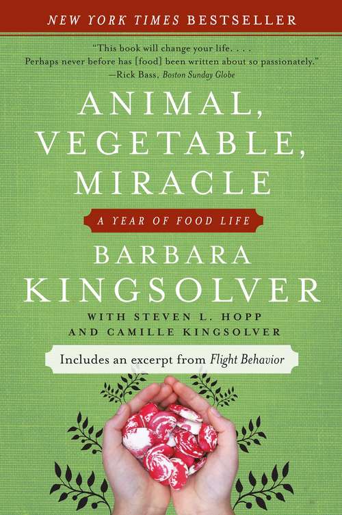 Book cover of Animal, Vegetable, Miracle