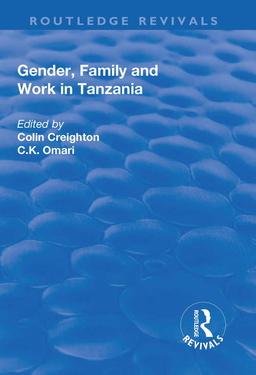 Book cover of Gender, Family and Work in Tanzania