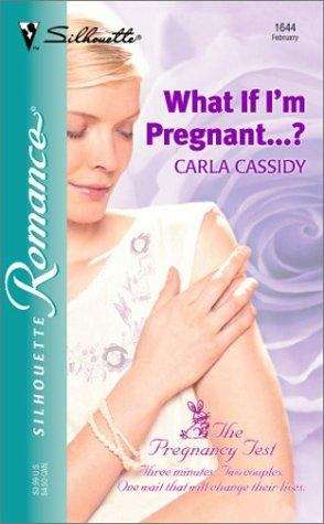 Book cover of What If I'm Pregnant...?