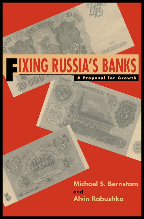Book cover of Fixing Russia's Banks: A Proposal for Growth