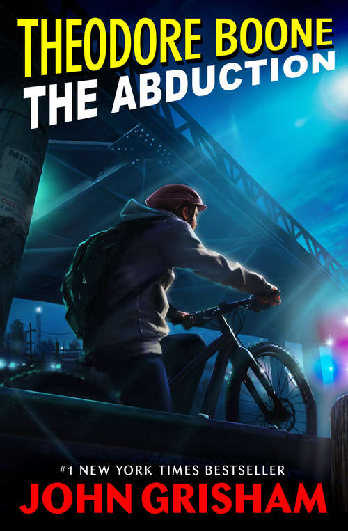 Book cover of Theodore Boone: The Abduction (Theodore Boone #2)