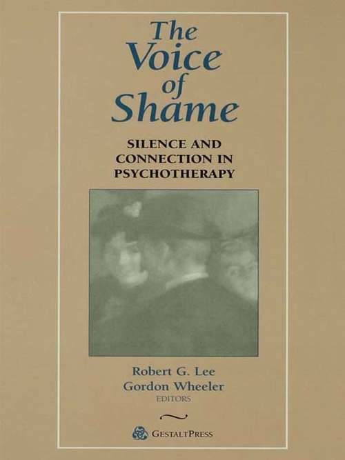 The Voice of Shame: Silence and Connection in Psychotherapy