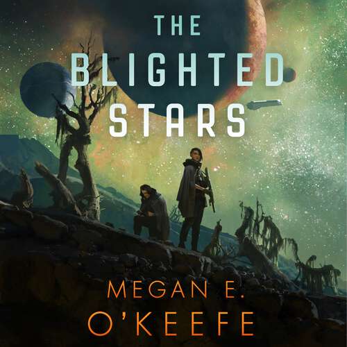 Book cover of The Blighted Stars (The Devoured Worlds)