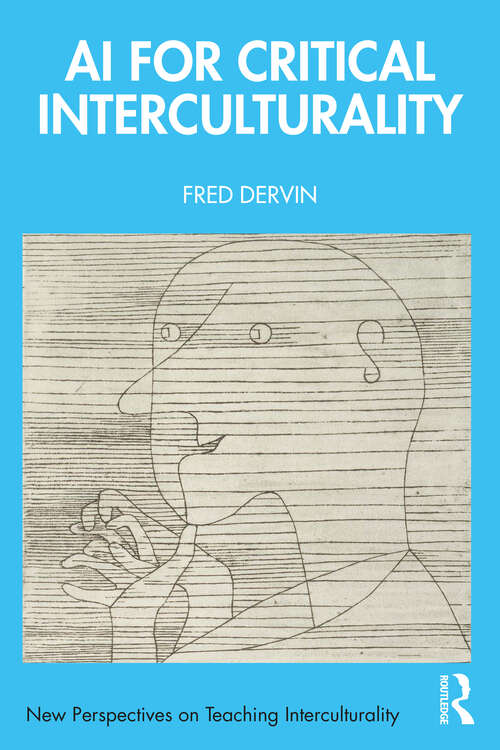 Book cover of AI for Critical Interculturality (1) (New Perspectives on Teaching Interculturality)