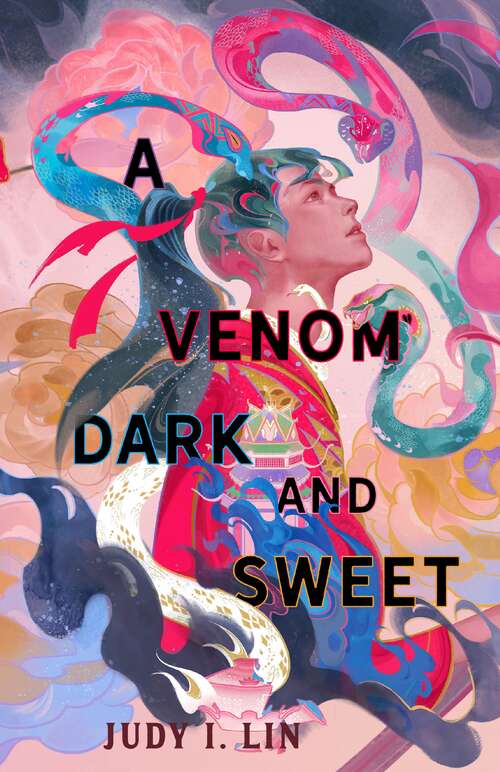 Book cover of A Venom Dark and Sweet (The Book of Tea #2)