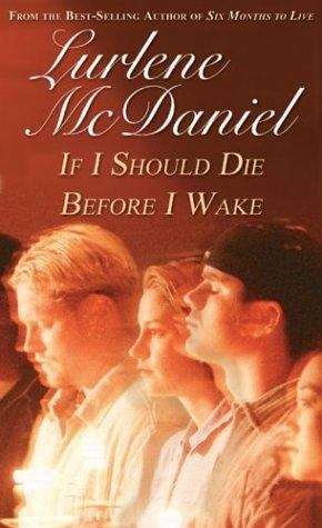 Book cover of If I Should Die Before I Wake