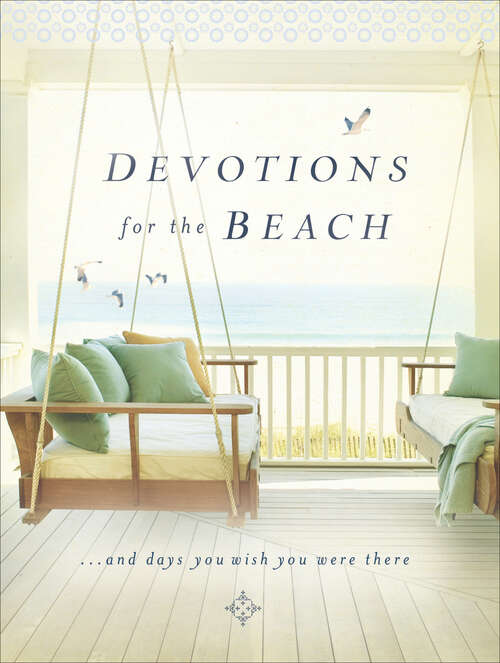 Book cover of Devotions for the Beach and Days You Wish You Were There
