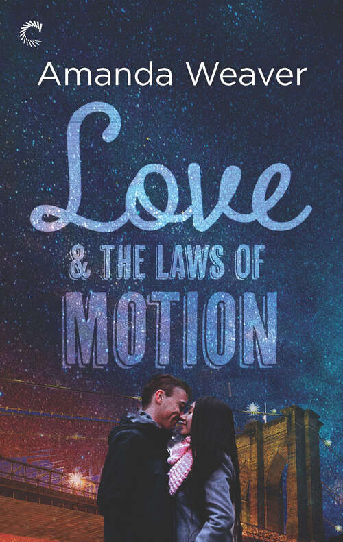 Book cover of Love & the Laws of Motion (Original) (The Romano Sisters #2)