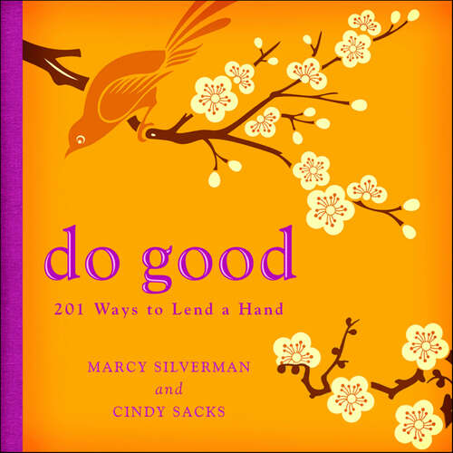 Book cover of Do Good: 201 Ways to Lend a Hand