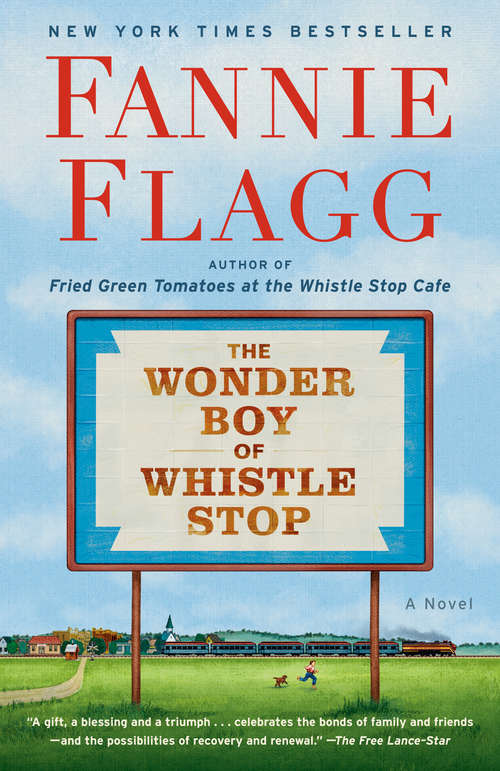 Book cover of The Wonder Boy of Whistle Stop