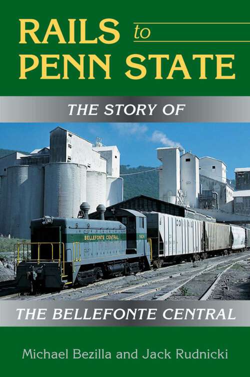 Book cover of Rails to Penn State