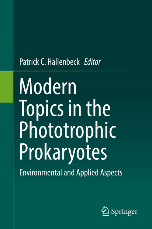 Book cover of Modern Topics in the Phototrophic Prokaryotes