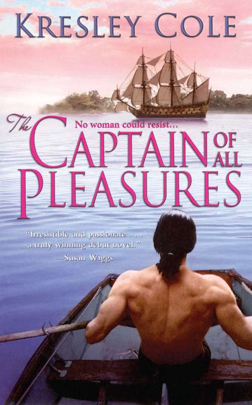 Book cover of The Captain of All Pleasures (Sutherland #1)