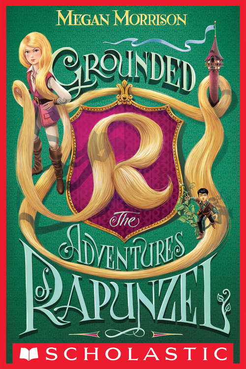 Book cover of Tyme #1: Grounded: The Adventures of Rapunzel