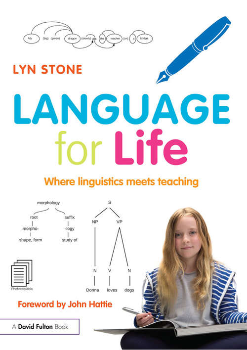 Book cover of Language for Life: Where linguistics meets teaching