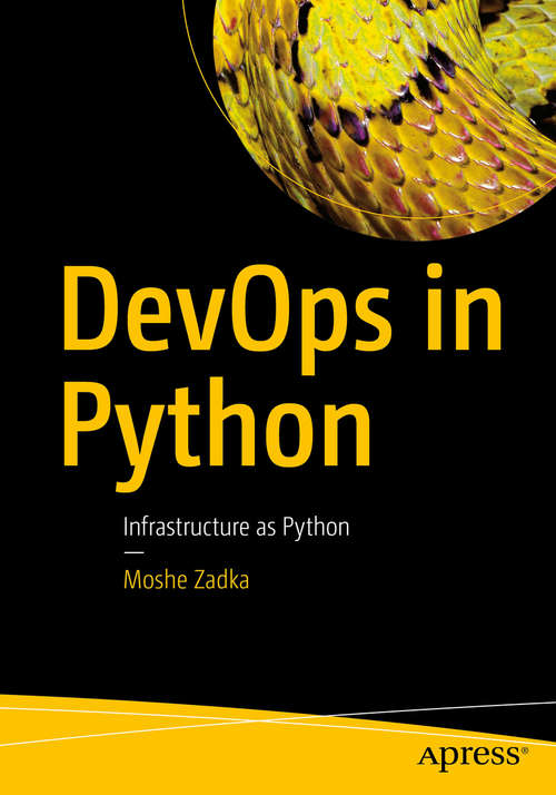 Book cover of DevOps in Python: Infrastructure as Python (1st ed.)