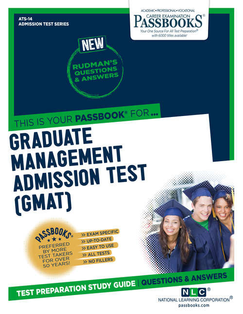 Book cover of GRADUATE MANAGEMENT ADMISSION TEST (GMAT): Passbooks Study Guide (Admission Test Series)