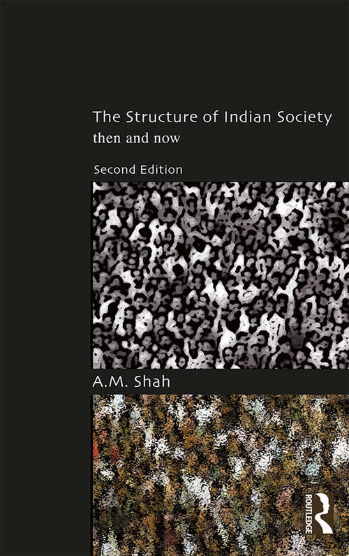 Book cover of The Structure of Indian Society: Then and Now (2)
