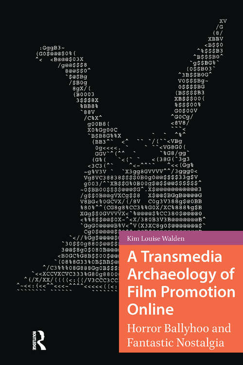 Book cover of A Transmedia Archaeology of Film Promotion Online: Horror Ballyhoo and Fantastic Nostalgia (1) (Transmedia)