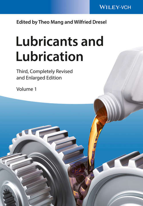 Book cover of Lubricants and Lubrication, 2 Volume Set