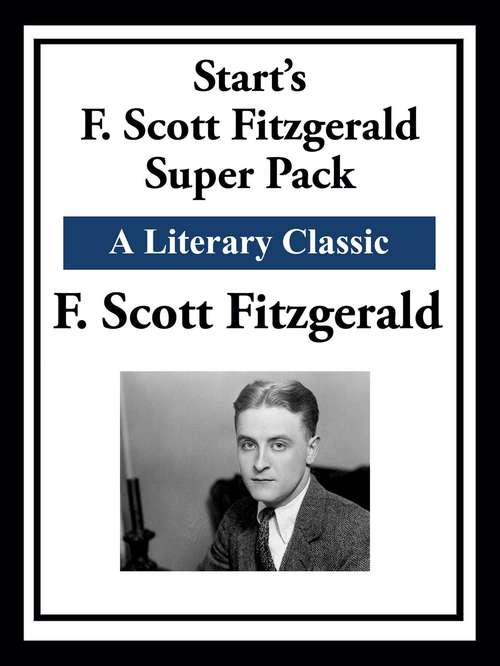 Book cover of Start's F. Scott Fitzgerald Super Pack