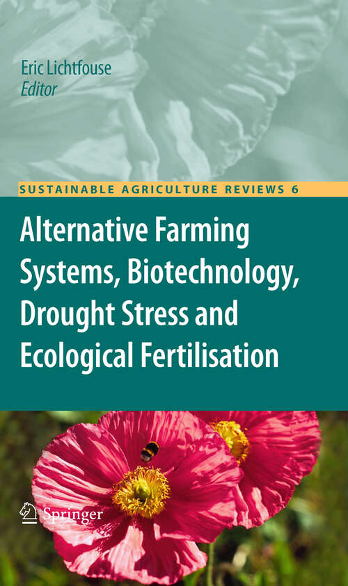 Book cover of Alternative Farming Systems, Biotechnology, Drought Stress and Ecological Fertilisation