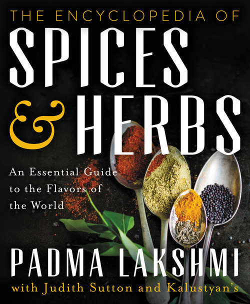 Book cover of The Encyclopedia of Spices and Herbs: An Essential Guide to the Flavors of the World