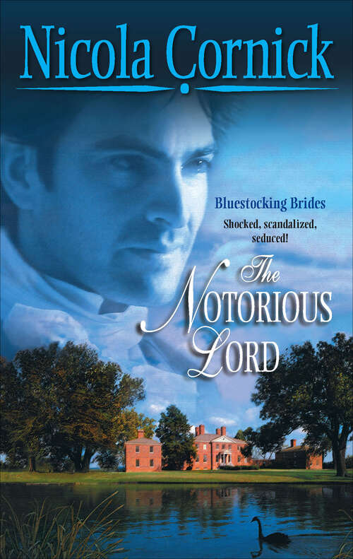 Book cover of The Notorious Lord (Bluestocking Brides #1)