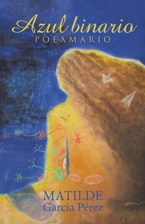 Book cover of Azul binario: Poeamario