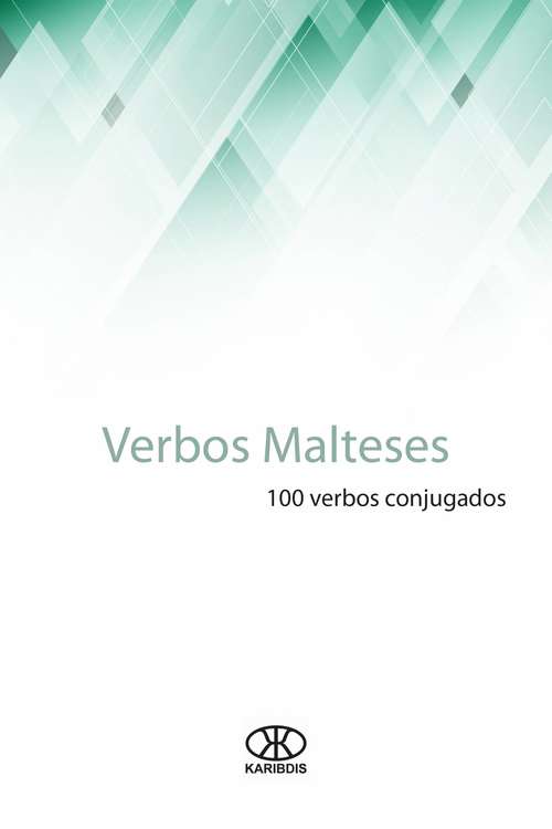 Book cover of Verbos malteses (100 verbos #16)
