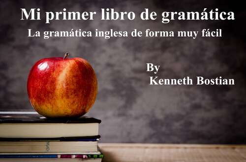 Book cover of La gramática inglesa de forma muy fácil