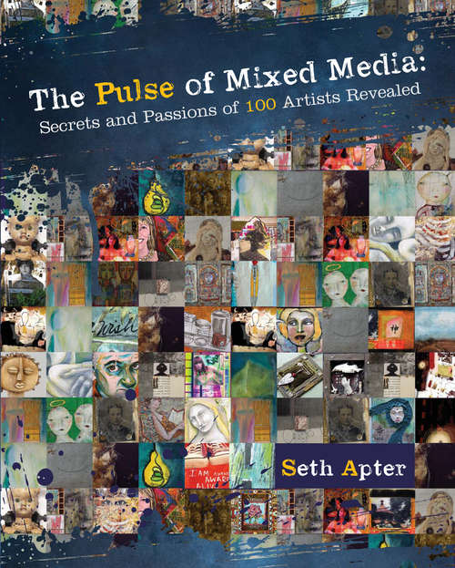 Book cover of The Pulse of Mixed Media