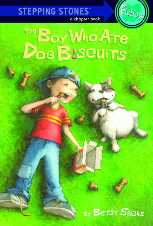 Book cover of The Boy Who Ate Dog Biscuits
