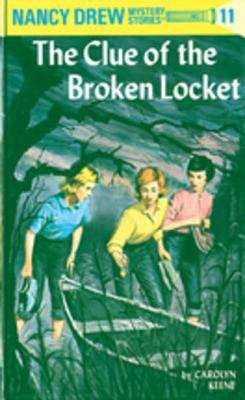 Book cover of The Clue of the Broken Locket (Nancy Drew Mystery Stories #11)