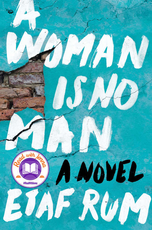 Book cover of A Woman Is No Man: A Novel