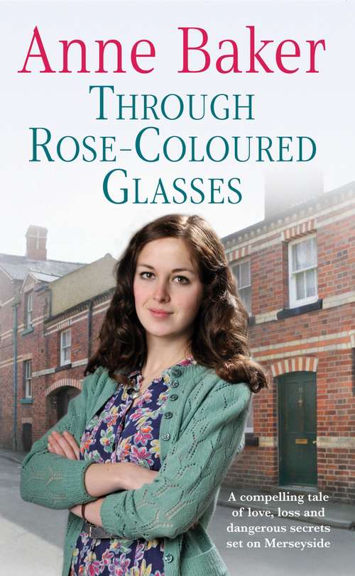 Book cover of Through Rose-Coloured Glasses