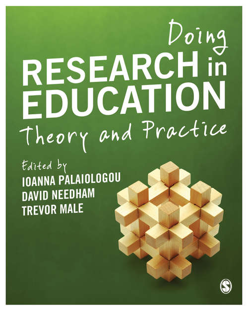 Doing Research in Education: Theory and Practice
