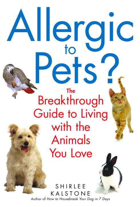 Book cover of Allergic To Pets?