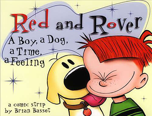 Book cover of Red and Rover: A Comic Strip (Red and Rover Collection)