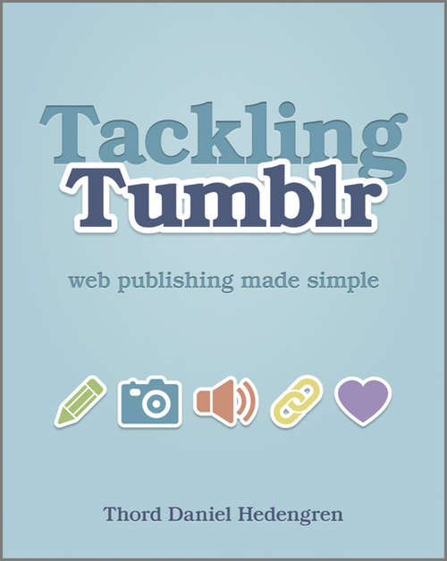 Book cover of Tackling Tumblr