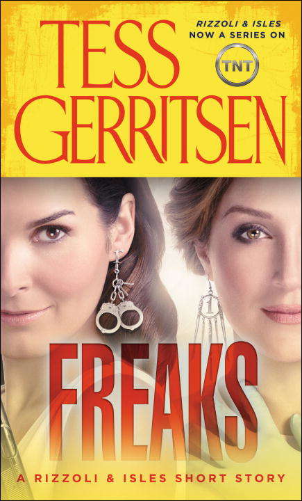 Book cover of Freaks: A Rizzoli & Isles Short Story